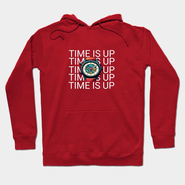 Time is up design Hoodie by Aikomeyda